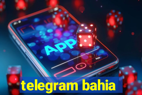 telegram bahia